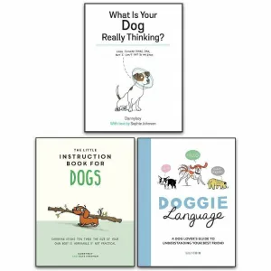 The Little Instruction Book, Doggie Language, What is Your Dog 3 Books Collection Set